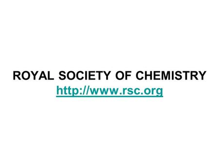 ROYAL SOCIETY OF CHEMISTRY