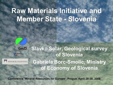 Raw Materials Initiative and Member State - Slovenia