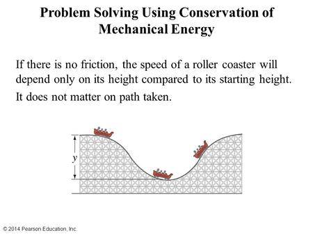 Problem Solving Using Conservation of Mechanical Energy
