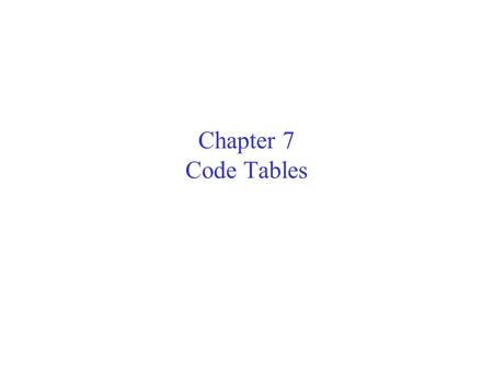 Chapter 7 Code Tables. VB Code Box 7-1 Event Procedure for Compute Button Private Sub hsbExemptions_Change() txtExemptions.Text =Str(hsbExemptions.Value)