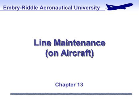 Line Maintenance (on Aircraft)
