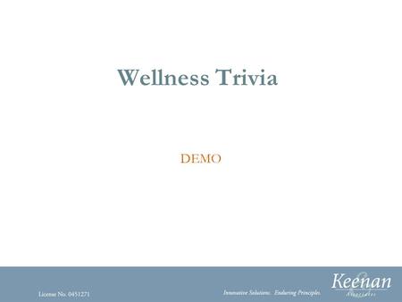 Wellness Trivia DEMO.