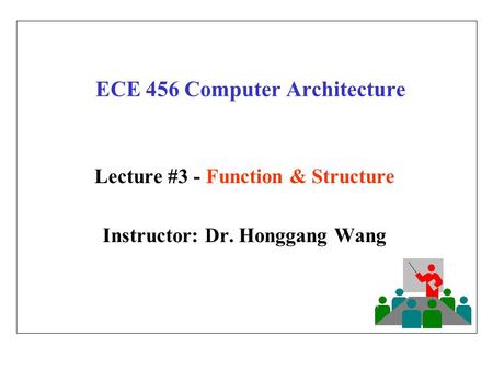 ECE 456 Computer Architecture