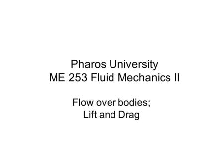 Pharos University ME 253 Fluid Mechanics II