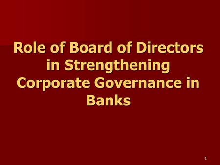 Role of the Board of Directors