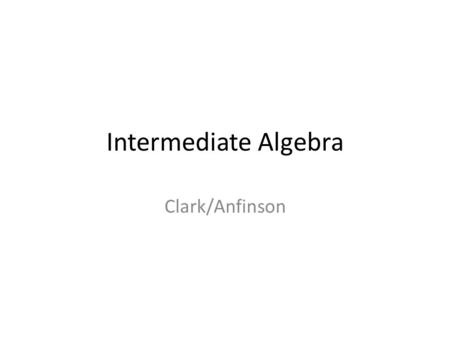 Intermediate Algebra Clark/Anfinson. Chapter 7 Rational Functions.