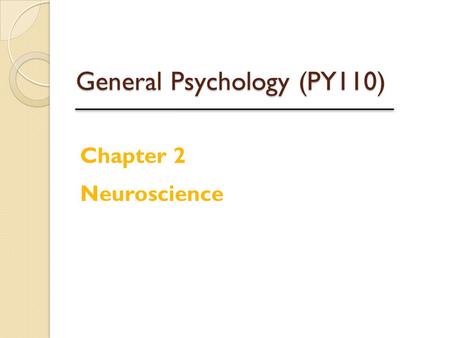 General Psychology (PY110)