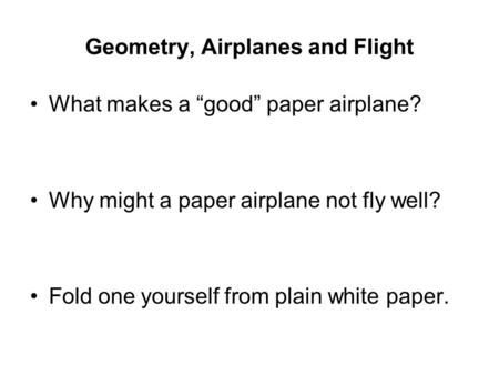 Geometry, Airplanes and Flight