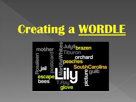 Step 1: Go to www.wordle.netwww.wordle.net Step 2: Click on the CREATE tab.