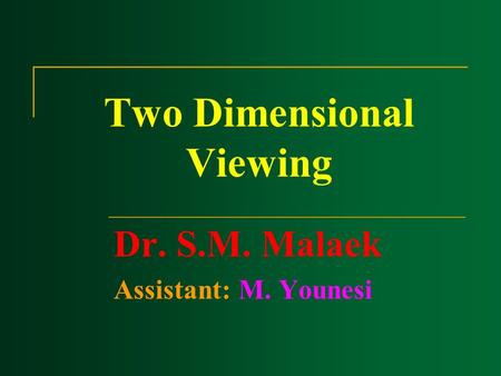 Two Dimensional Viewing