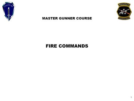 MASTER GUNNER COURSE FIRE COMMANDS 1.