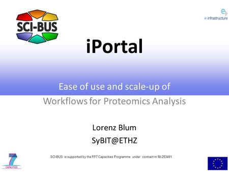 iPortal Ease of use and scale-up of Workflows for Proteomics Analysis