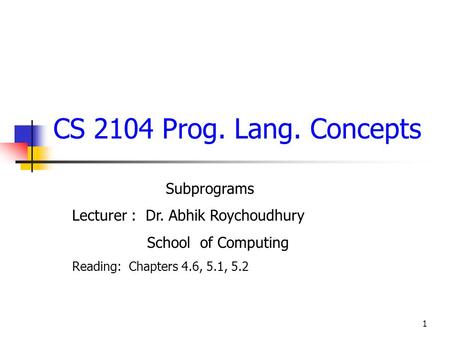 CS 2104 Prog. Lang. Concepts Subprograms