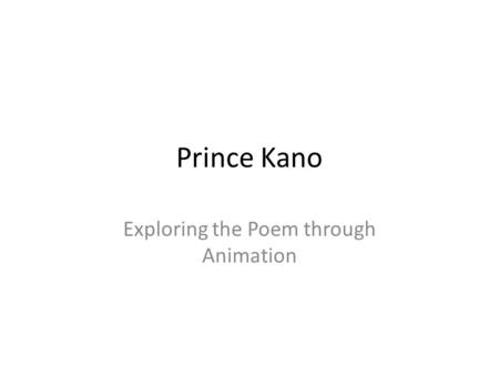 Exploring the Poem through Animation