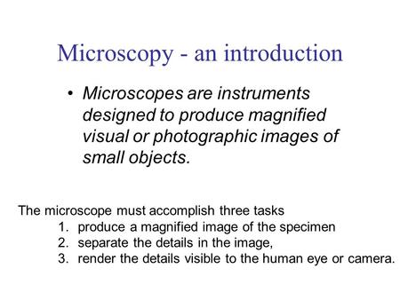 Microscopy - an introduction
