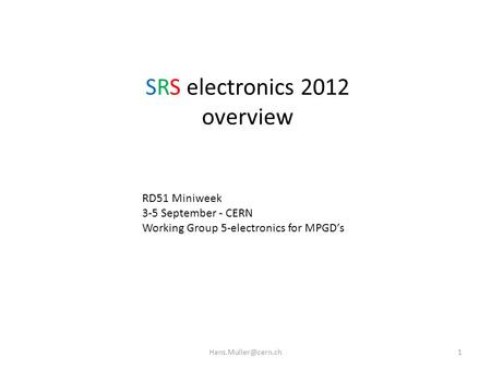 SRS electronics 2012 overview