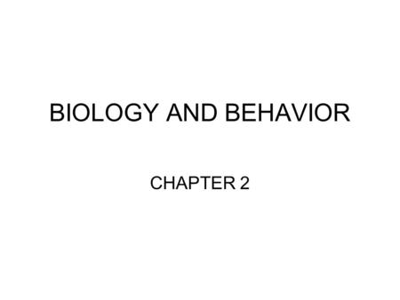 BIOLOGY AND BEHAVIOR CHAPTER 2. The mighty NEURON aka: the Naughty Neuron Nerve cell which transmits electrical and chemical information (via neurotransmitters)