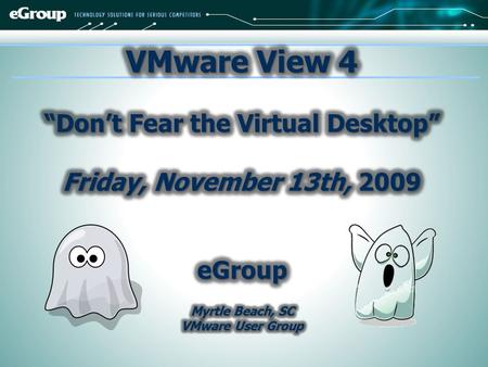 What is Driving the Virtual Desktop? VMware View 4: Built for Desktops VMware View 4: Deployment References…Q&A Agenda.