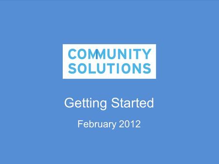 Getting Started February 2012. Background Noah Laracy, age 38, born and raised in Connecticut Writer, run a small web company Applying to PsyD programs.