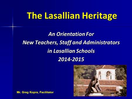 The Lasallian Heritage