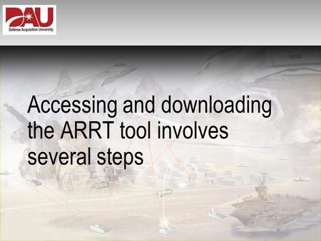 Accessing and downloading the ARRT tool involves several steps.