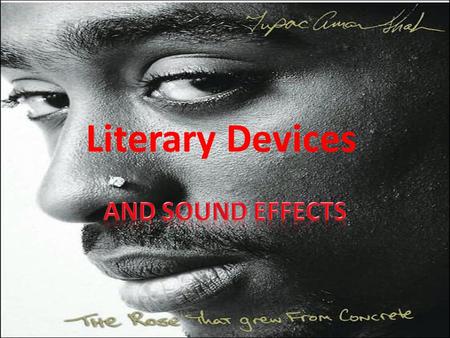 Literary Devices And Sound Effects.