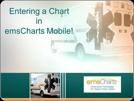 Entering a Chart in emsCharts Mobile!