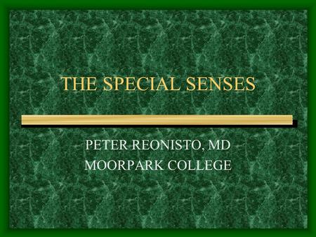 PETER REONISTO, MD MOORPARK COLLEGE