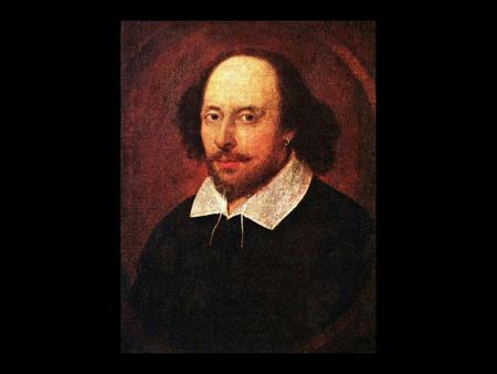 The Man Who Would Be Shakespeare Born April 23 rd, 1564 “The Lord Chamberlain’s Men” Henry IV, Pt. 1-
