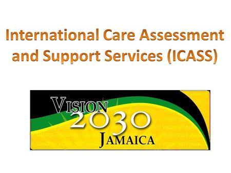 ICASS is a UK registered company, providing a range of social care services in Jamaica by qualified social workers and consultants. All the consultants.
