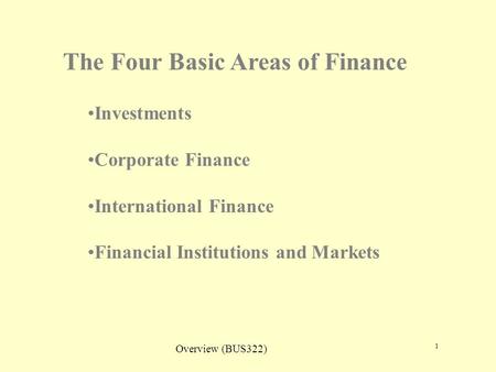 The Four Basic Areas of Finance