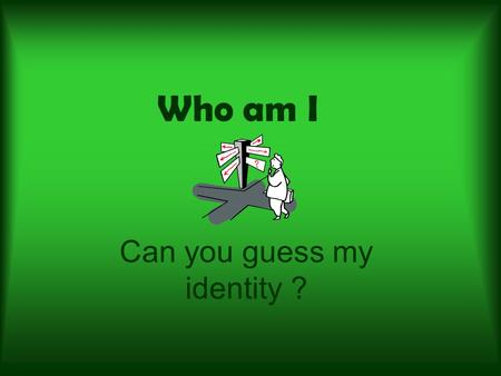 Who am I Can you guess my identity ?. Statistics 11 Years old Eye color is hazel Hair color is brown Height is 4.9 Born in Killarney Born on February.