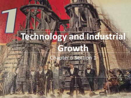 Technology and Industrial Growth