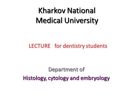 Kharkov National Medical University