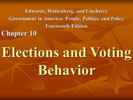 Elections and Voting Behavior