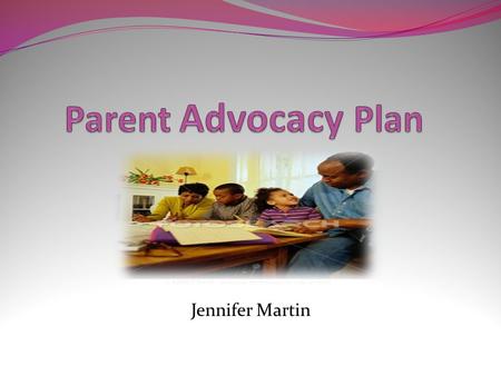 Jennifer Martin. Mission Statement Our mission is to increase parental and community involvement in the education of students. This will promote the cognitive,