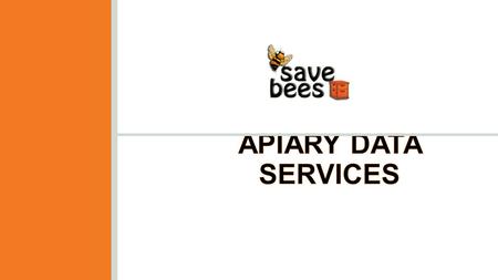 Save-bees’ solution : Consists of standalone devices that are placed in the beehives and offer accurate measurement information for The weight of the.