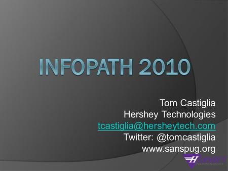 Tom Castiglia Hershey Technologies