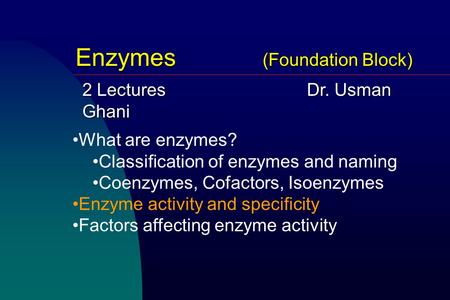 Enzymes (Foundation Block)