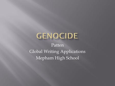 Patten Global Writing Applications Mepham High School.