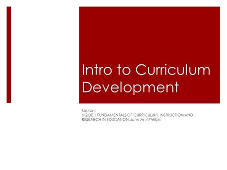 Intro to Curriculum Development