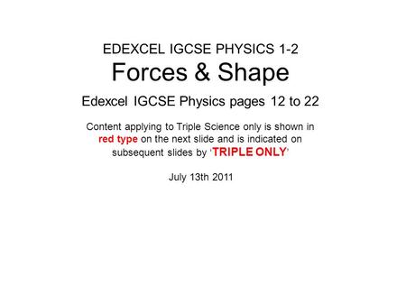 EDEXCEL IGCSE PHYSICS 1-2 Forces & Shape