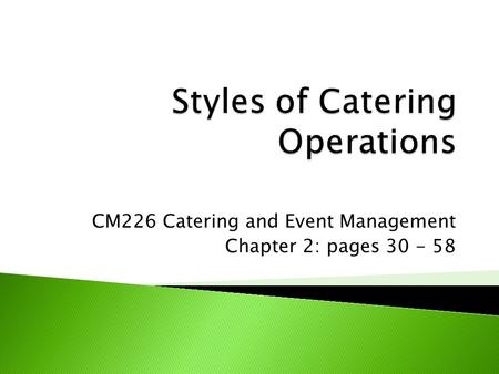 Styles of Catering Operations