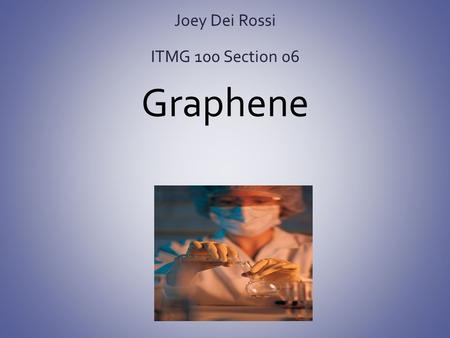 Joey Dei Rossi ITMG 100 Section 06