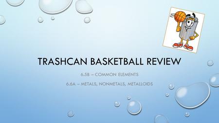 Trashcan Basketball review