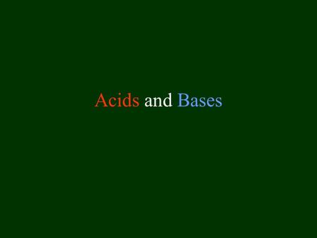 Acids and Bases. Naming Acids Binary Acids (contains H & 1 other element) Hydro- and –ic if anion does not contain oxygen HCl-hydrochloric acid Oxyacids.
