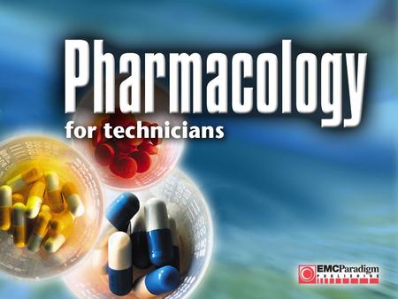 Dispensing of Pharmacologic Agents