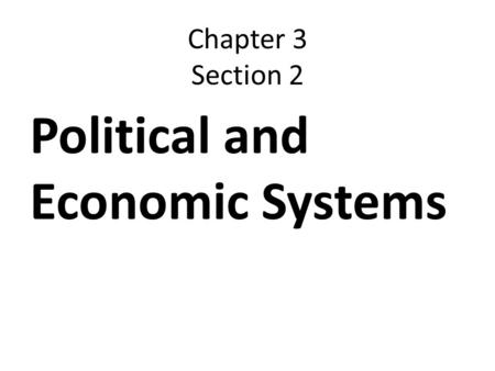 Political and Economic Systems