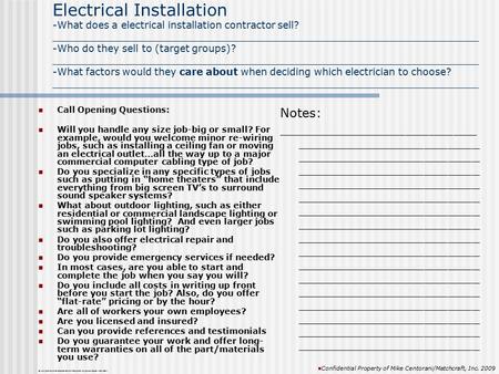 Electrical Installation -What does a electrical installation contractor sell? _____________________________________________________________________ -Who.