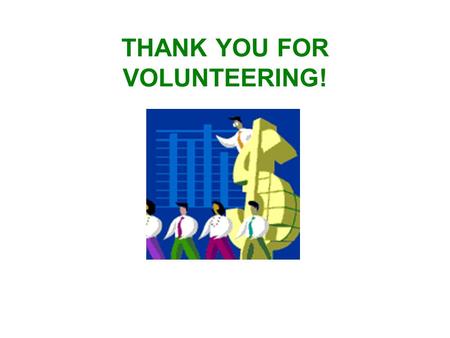 THANK YOU FOR VOLUNTEERING!. Changing lives... one card at a time. Raise funds for your organization Help people stay in touch with important people in.